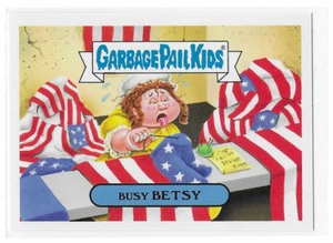 2016 Topps GPK Garbage Pail Kids American As Apple Pie BUSY BETSY 2a AAAP NM - Picture 1 of 2