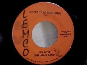 DEB HYER ONE MAN BAND -DON'T TAKE TOO LONG-NM VINYL & GREAT AUDIO-AUTOGRAPHED - Picture 1 of 2