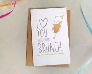 Funny Anniversary Card, More Than Brunch, I Love You, 5x7 Folded, Kraft Envelope - Picture 1 of 1