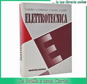 libro di Daniele Liberatore Graglia Manetti ELETTROTECNICA Monduzzi ingegneria - Imagen 1 de 8