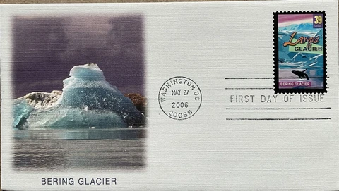 WONDERS OF AMERICA BERING GLACIER LARGEST GLACIER 2006 FLEETWOOD CACHET FDC UNAD Cover
