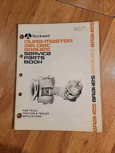 Rockwell Brakes Service Parts Book Catalog Dura Master Air Disc Brakes - Picture 1 of 4