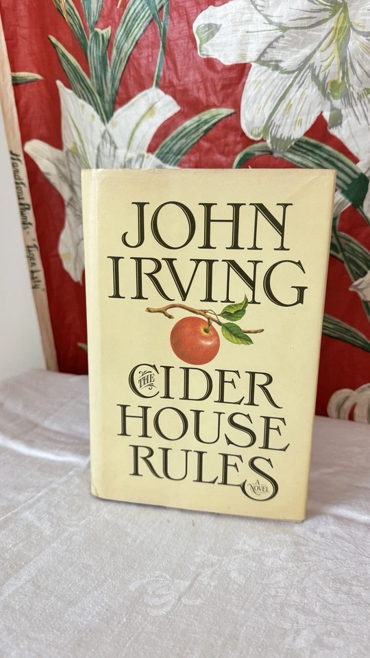 The Cider House Rules by John Irving First Edition, 1st Printing 1985 Hardcover Foto 1 de 4