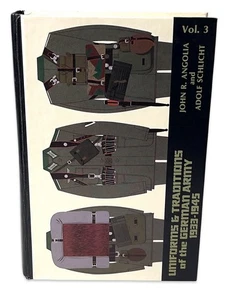 Uniforms & Traditions of the German Army Vol. 3 by Angolia & Schlicht (1987 1st - Picture 1 of 5