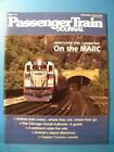 Passenger Train Journal #153 1990 Sept Maryland Rail Commuter