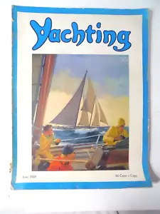 1939 YACHTING Magazine June -Cover by Henry B. French - Picture 1 of 13