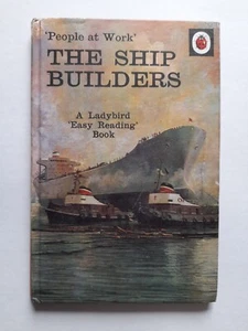 People Work The Ship Builders. Havenhand. Hardback. Ladybird Series 606B - 1969. - Picture 1 of 7
