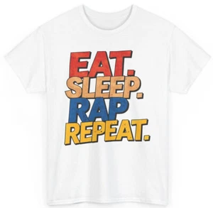 Camiseta Eat Sleap Rap Repeat Raper - Novedad Rap Música Gráfica Camiseta - Imagen 1 de 53