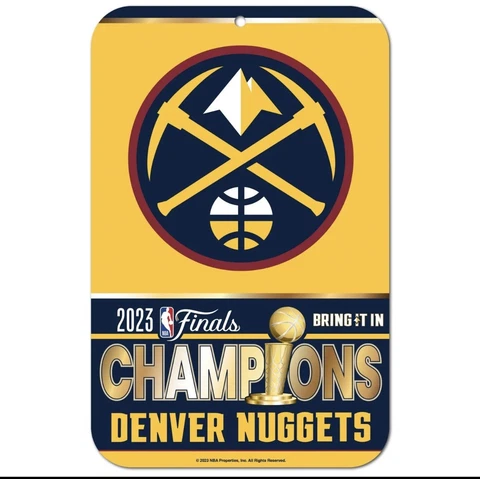 DENVER NUGGETS 2023 NBA FINALS CHAMPIONS 11"X17" PLASTIC SIGN DURABLE POSTER Cover