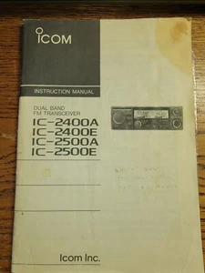GENUINE ORIGINAL ICOM IC-2400A/E IC-2500A/E Dual Band Radio INSTRUCTION MANUAL - Zdjęcie 1 z 2