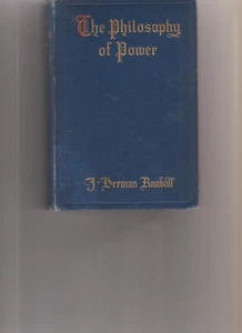 The Philosophy of Power by John Herman Randall 1917 - Picture 1 of 1