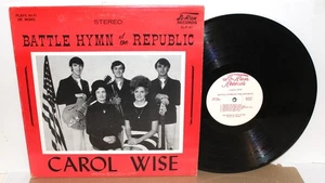 CAROL WISE - BATTLE HYMN OF THE REPUBLIC - USED GOSPEL VINYL LP - Foto 1 di 1