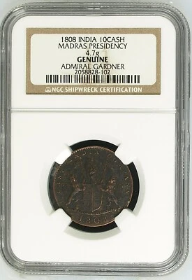 NGC 1808 10 CASH - ADMIRAL GARDNER SHIPWRECK  - EAST INDIA COMPANY - PQ - Image 1 of 2
