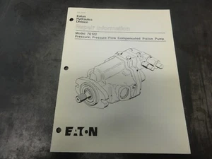Eaton 70122 Pressure Pressure Flow Compensated Piston Pump Repair Information - Picture 1 of 4