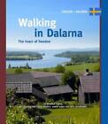 Paul van Bodengraven Marco Barten Walking in Dalarna (Spiral Bound) (UK IMPORT)