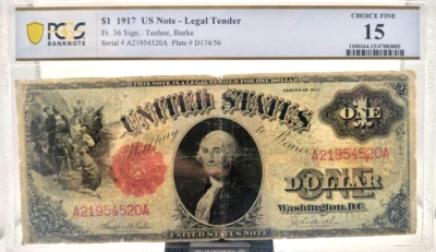 1917 $1 LEGAL TENDER US NOTE FR.36 TEEHEE BURKE  PCGS 15 CF - Image 1 of 2