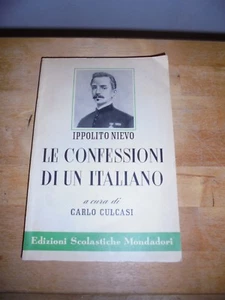 A CURA DI G. CULCASI - NIEVO "LE CONFESSIONI DI UN ITALIANO" MONDADORI 1963 - Bild 1 von 1