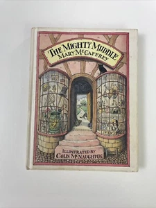 The Mighty Muddle by Mary McCaffrey & Colin McNaughton - 1979 Hardcover Book - Picture 1 of 10