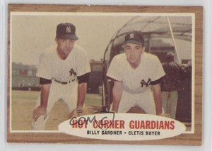 1962 Topps Billy Gardner Clete Boyer Hot Corner Guardians Cletis Boyer #163.1