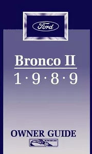 Ford Bronco II 1989 guía manual del usuario del dueño - Imagen 1 de 1