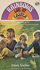 Rainbows Live at Easter by Gloria Gaither / 1974 Impact Press Paperback - Bild 1 von 1