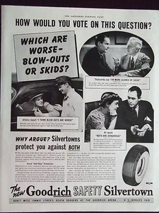 1940 Goodrich Silvertown Tires Which are Worse Blowouts or Skids? Advertisement - Bild 1 von 1