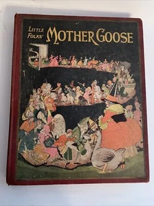 Little Folks’ Mother Goose 1926 Vintage Children’s book Illustrated - Picture 1 of 12
