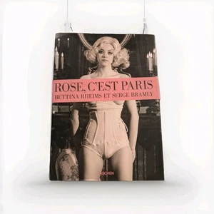 Bettina Rheims/Serge Bramly. Rose - c'est Paris (Taschen 2011) - Picture 1 of 1