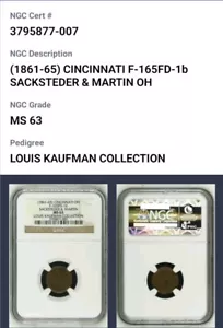 SACKSTEDER & MARTIN Cincinnati, Ohio Guerra Civil F-165-FD-1b. NGC MS63 CB1138 - Imagen 1 de 8