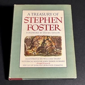 A Treasury of Stephen Foster - 1946 vintage songbook illustrated - 1st Printing - Picture 1 of 17