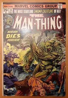 MAN-THING #10 VF/NM Signed Mike Ploog "Nobody Dies Forever" 1974 Steve Gerber - Image 1 of 3