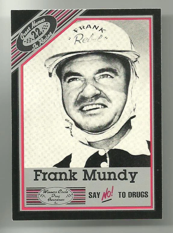 1989 Vintage Winners Circle #22 Frank Mundy Race Card NrM Hi Grade - Image 1 of 1