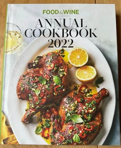 Food & Wine Annual Cookbook 2022-Hardcover Book-450 Foolproof Recipes - Picture 1 of 12