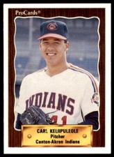 1990 PROCARDS CANTON-AKRON INDIANS CARL KELIIPULEOLE #1290