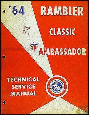 1964 AMC Originale Negozio Manuale Rambler Ambassador Classico Riparazione Libro - Immagine 1 di 2