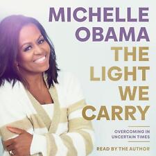 The Light We Carry | Overcoming In Uncertain Times | Michelle Obama | Audio-CD