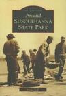 Linda Noll Around Susquehanna State Park (Paperback) (Us Import)