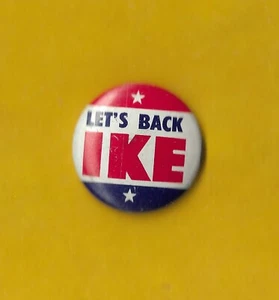 1952 Dwight Eisenhower - 1"/ "Lets Back IKE - Red Top" Campaign Button(Pin03R) - Picture 1 of 2