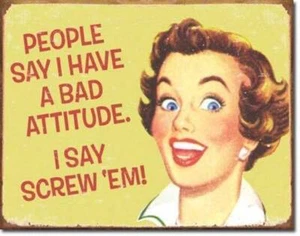Big 40x31 cm A BAD ATTITUDE.. Pub Retro Garage Tin Metal Sign Man Cave Bar - Picture 1 of 1