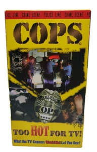 COPS Too Hot for TV (1996 VHS) Video Tape Not Rated TV Show Police Reality TV - Picture 1 of 3