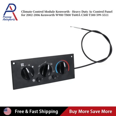 Heavy Duty Climate Control Module 599-5511 For Kenworth W900 T800 T600A 02-06 - Image 1 of 4