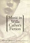 Musik in Willa Cather's Fiction, Taschenbuch von Giannone, Richard; Kennicott, P...