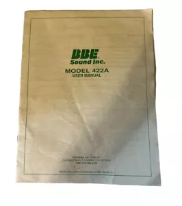 BBE SOUND MODEL 422A USER MANUAL - Picture 1 of 4