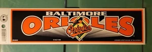 Vintage New Old Stock MLB Baseball Baltimore Orioles Bumper Sticker Decal 3"×11" - Picture 1 of 1