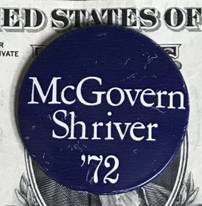 1972 "McGovern Shriver '72" Democrat Pin - Picture 1 of 2