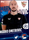Topps Champions League 2023 2024 Sticker 447 Marko Dmitrovic - Sevilla FC