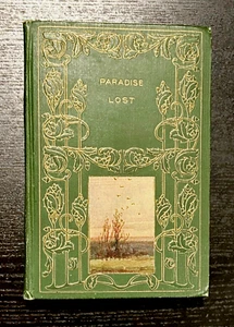 PARADISE LOST - JOHN MILTON.- HENRY ALTIMUS CO. - HARDBACK - 1897 T0 1900. - Foto 1 di 9