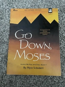 Go Down Moses Hymns We Play And Sing Book V Piano Sheet Music 1986 Schubert - Picture 1 of 4