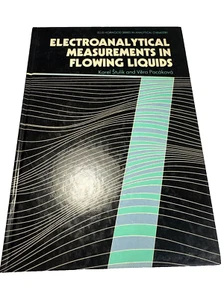 Electroanalytical Measurements in Flowing Liquids 1987 Stulik Hardcover - Picture 1 of 13
