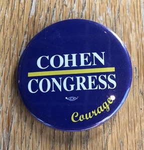 William Cohen Congress Courage - Pin de botón de campaña local - 2,5 pulgadas - Imagen 1 de 2